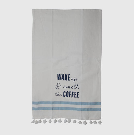 Wake Up & Smell the Coffee Tea Towel