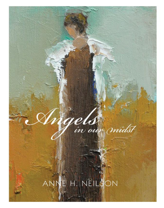 Anne Neilson Book “Angels in our Midst”